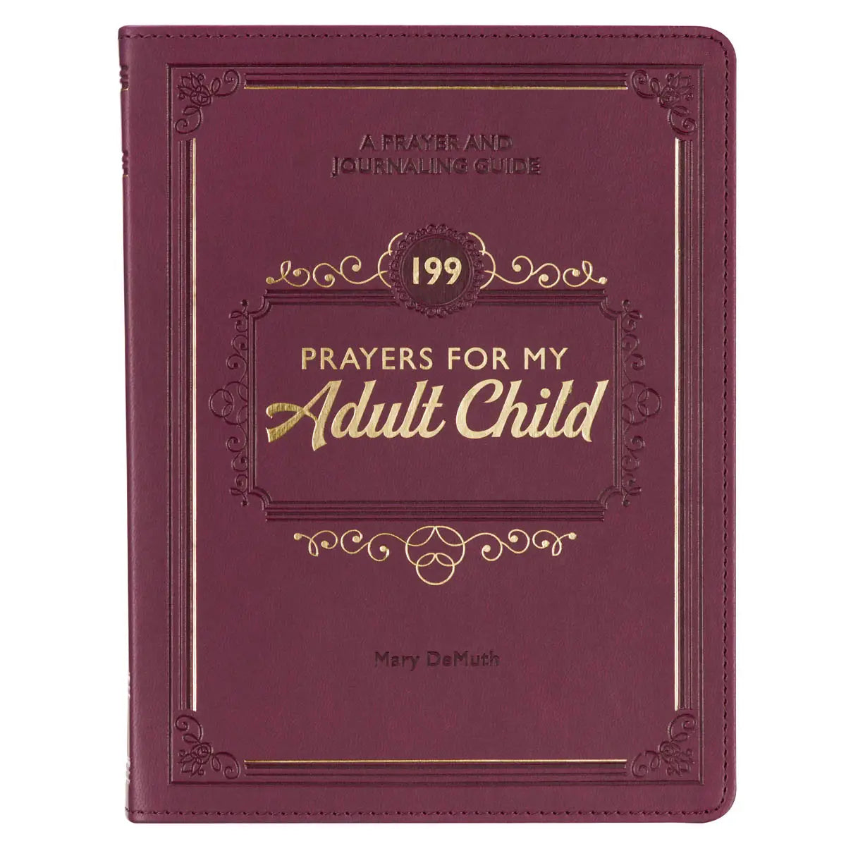 Christian Art Gift Book 199 Prayers For My Adult Child Faux Leather