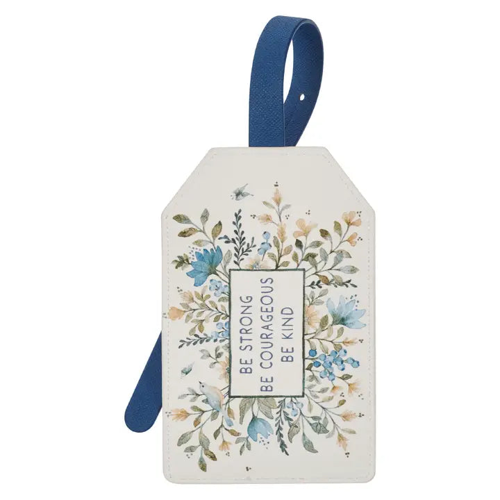 Christian Art Gifts | Luggage Tag | Blue Be Strong Courageous Kind