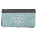 Christian Arts Gifts | Checkbook Wallet | All Things Possible Two-Tone