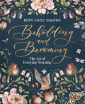 Beholding and Becoming: Hardcover / English