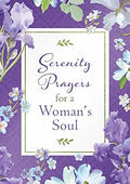 Barbour | Serenity Prayers for a Woman's Soul