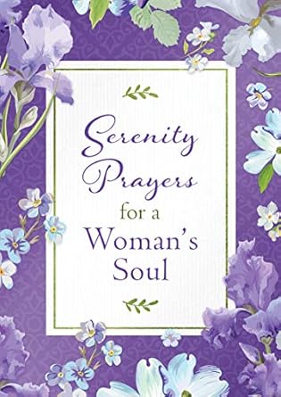 Barbour | Serenity Prayers for a Woman's Soul