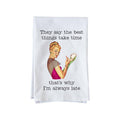 Knollwood Lane | Kitchen Towel | Best Things Take Time
