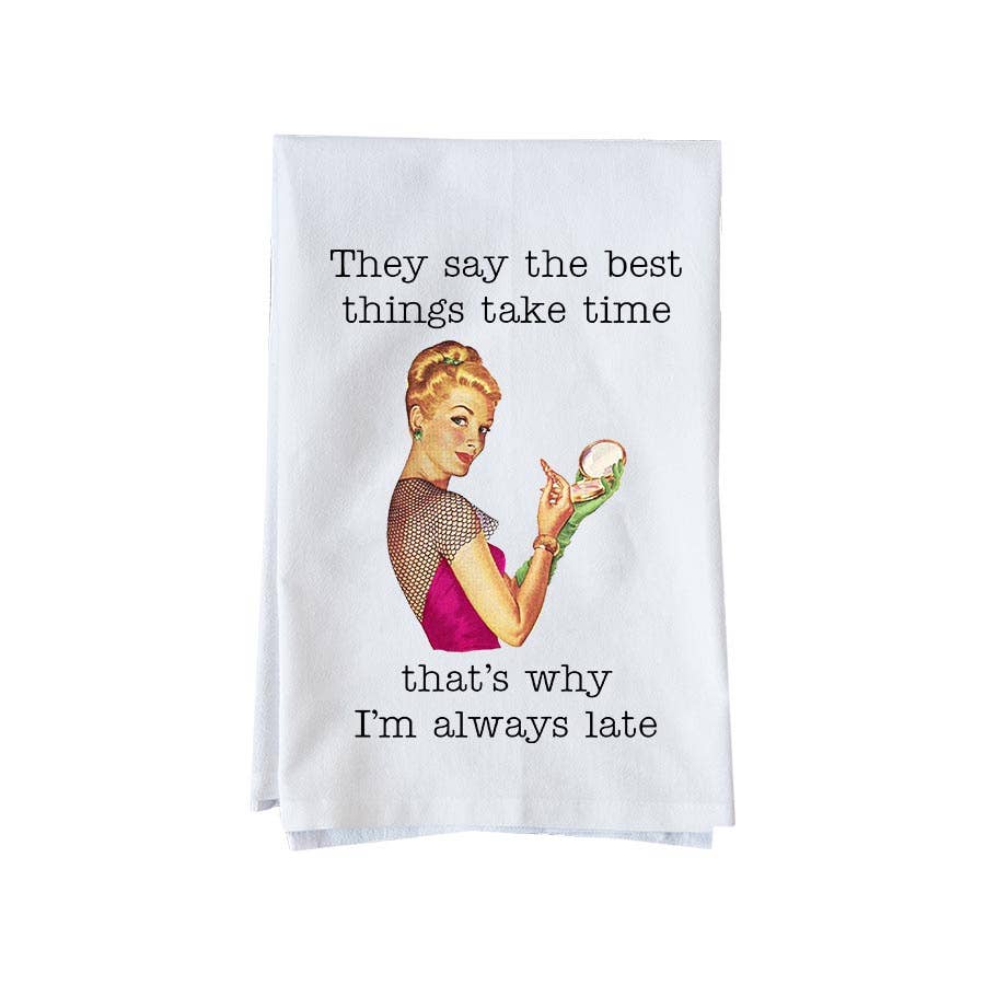 Knollwood Lane | Kitchen Towel | Best Things Take Time
