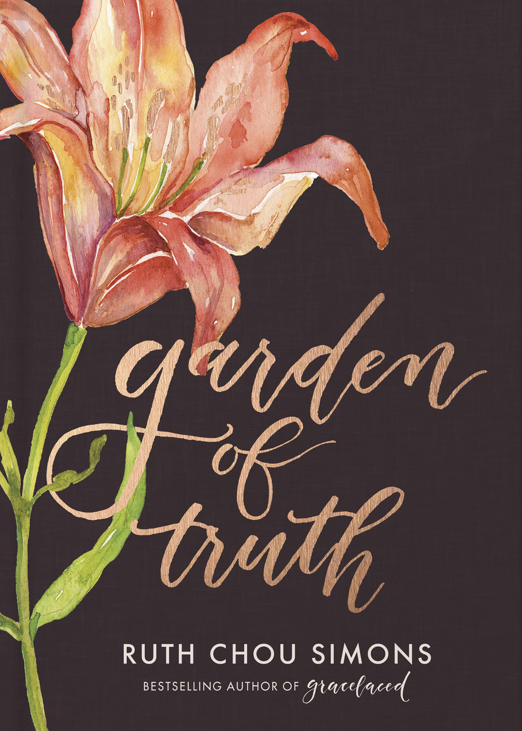 Garden of Truth: Hardcover / English