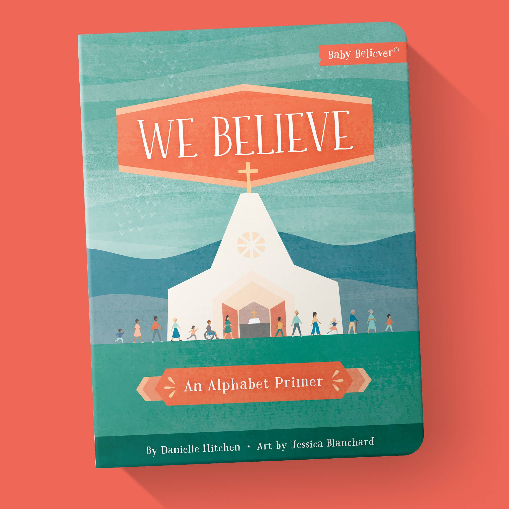 We Believe: Board Book / English