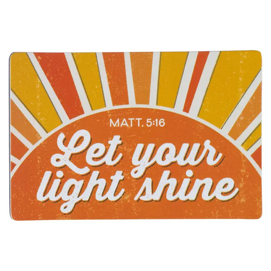 Christian Art Gifts Magnet Sun Let Your Light Shine Matt. 5:16