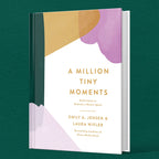 A Million Tiny Moments: Hardcover / English