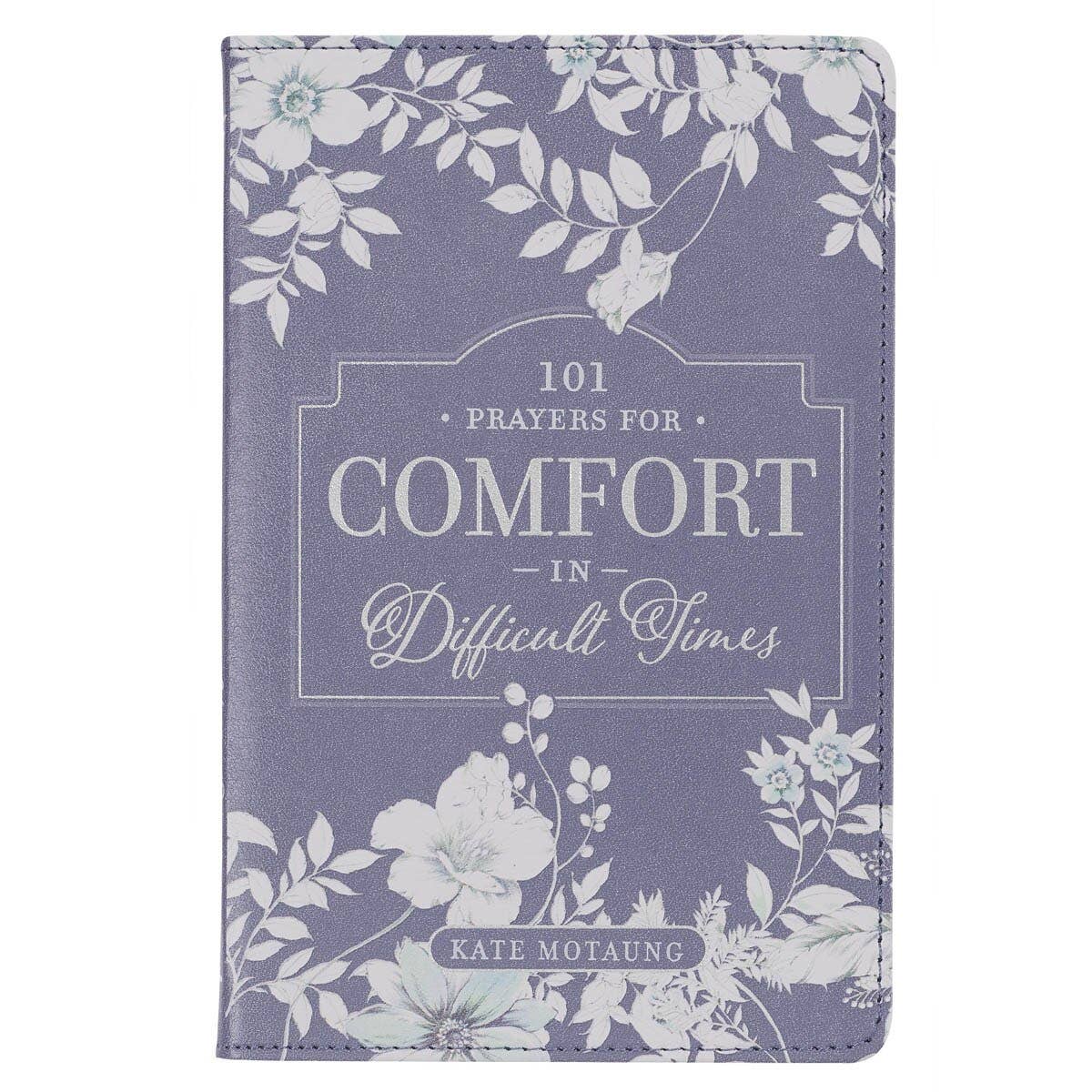 Christian Art Gifts | 101 Prayers for Comfort in Difficult Times Book