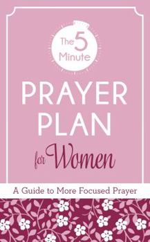 The 5 Minute Prayer Plan for Women