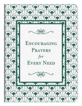 Encouraging Prayers for Every Need