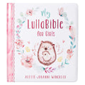 Christian Art Gifts | My Lullabible for Girls, Hardcover