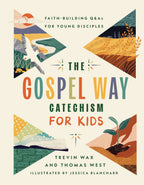 The Gospel Way Catechism for Kids: Hardcover / English