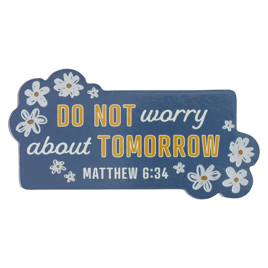 Christian Art Gifts Magnet Blue Floral Do Not Worry Matt. 6:34