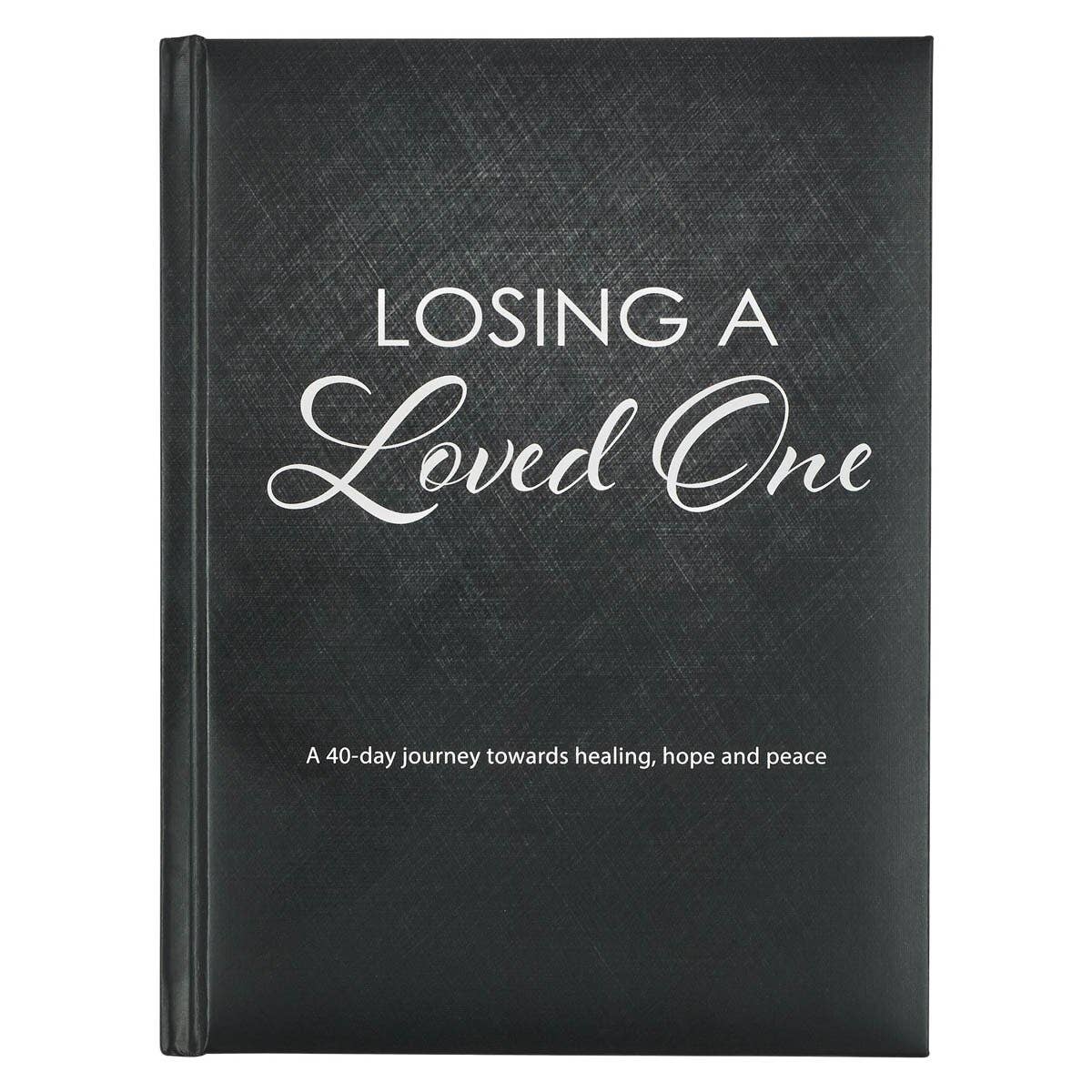 Christian Art Gifts | Losing A Loved One, Hardcover