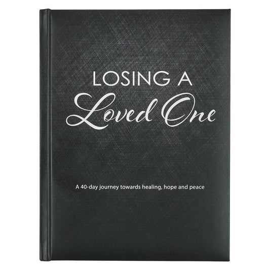 Christian Art Gifts | Losing A Loved One, Hardcover