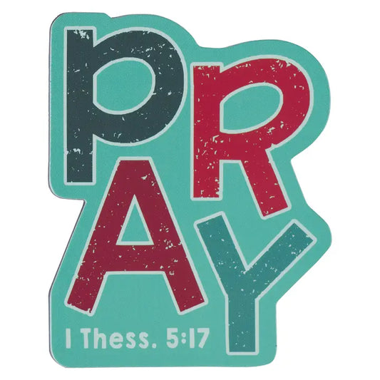 Christian Art Gifts Magnet Teal Pray 1 Thess. 5:17