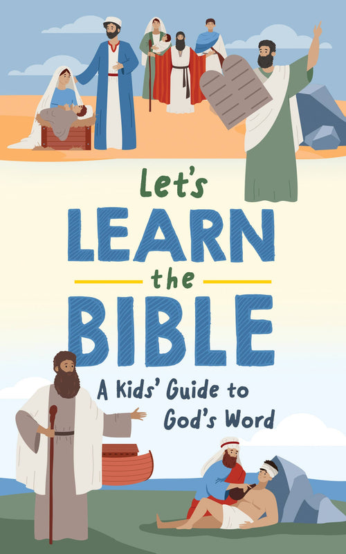 Barbour | Let's Learn the Bible | A Kid's Guide to God's Word