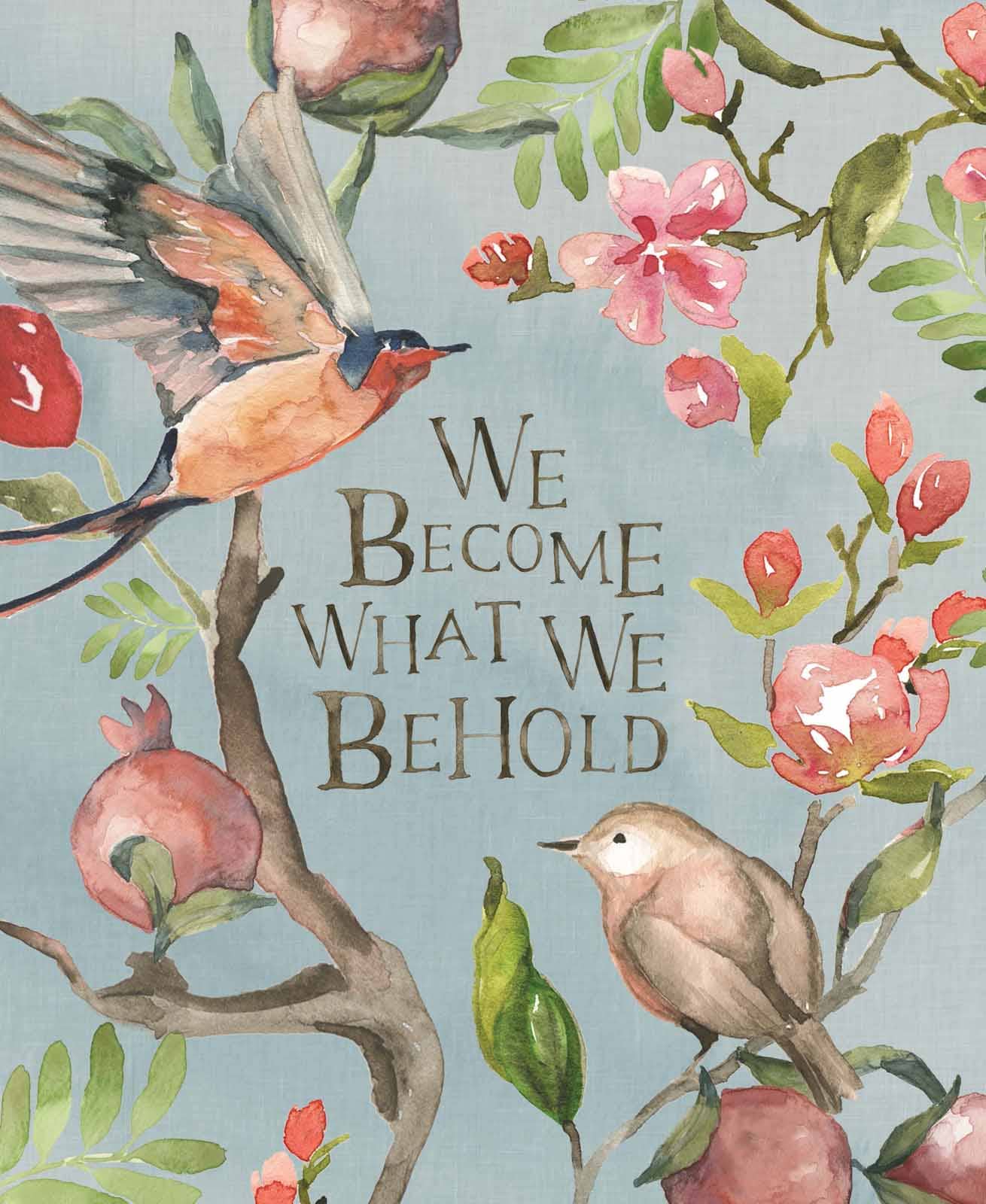 Beholding and Becoming: Hardcover / English