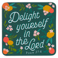Christian Art Gifts | Magnet | Teal Lemons Delight Yourself Ps. 37:4